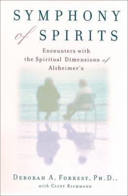 Symphony of Spirits : Encounters With the Spiri... 0312241011 Book Cover