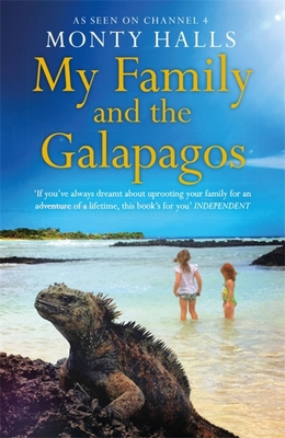 My Family and the Galapagos 1472268849 Book Cover