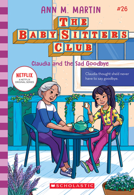 Claudia and the Sad Good-Bye (the Baby-Sitters ... 1338875655 Book Cover