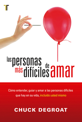 Las Personas Más Difíciles de Amar [Spanish] B0B6Q73P7S Book Cover