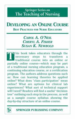 Developing an Online Course: Best Practices for... 0826125468 Book Cover