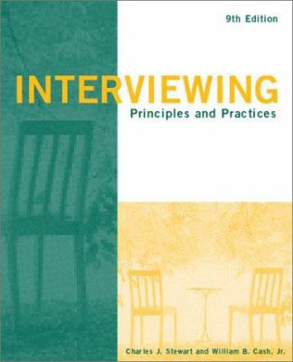 Interviewing: Principles and Practices 0072297182 Book Cover