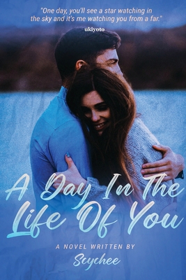 A Day In The Life Of You [Filipino] B0DS6MXD6F Book Cover