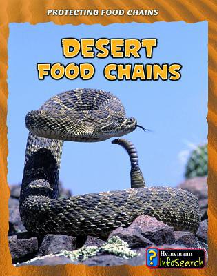 Desert Food Chains 1432938630 Book Cover