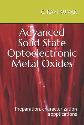 Advanced Solid State Optoelectronic Metal Oxide... 1729477968 Book Cover