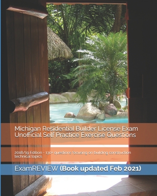 Michigan Residential Builder License Exam Unoff... 1984141783 Book Cover