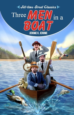 Three Men in a Boat            Book Cover