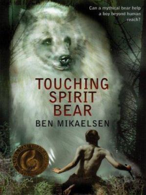 Touching Spirit Bear [Large Print] 0786263512 Book Cover