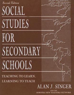 Social Studies for Secondary Schools: Teaching ... 080584208X Book Cover