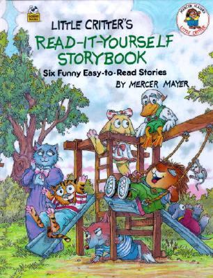 Little Critter's Read It Yourself Storybook 0307168409 Book Cover