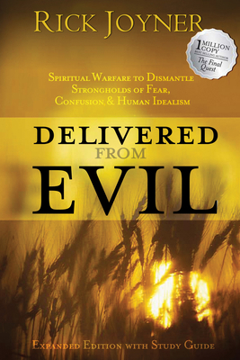 Delivered from Evil Expanded Edition: Spiritual... 0768441021 Book Cover