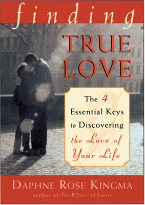 Finding True Love : The 4 Essential Keys to Dis... 157324564X Book Cover