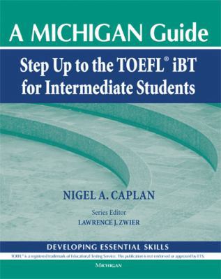 Step Up to the Toefl(r) IBT for Intermediate St... 0472032852 Book Cover