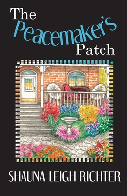 The Peacemaker's Patch 1777868831 Book Cover