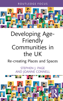 Developing Age-Friendly Communities in the UK: ... 1032334789 Book Cover