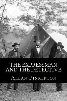 The Expressman and the Detective 154404934X Book Cover