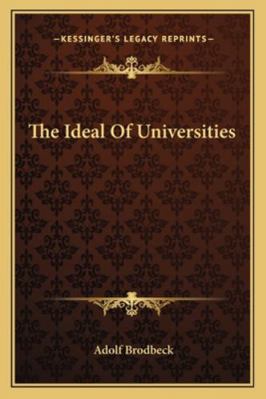 The Ideal Of Universities 1163079723 Book Cover