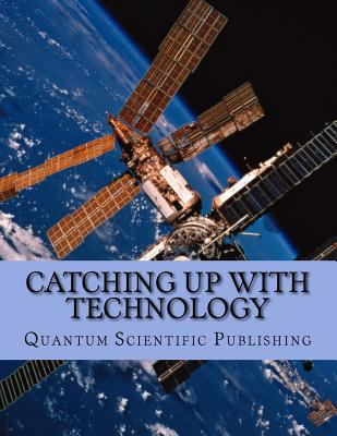 Catching Up with Technology 1729833187 Book Cover