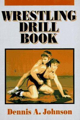 Wrestling Drill Book 0880114010 Book Cover