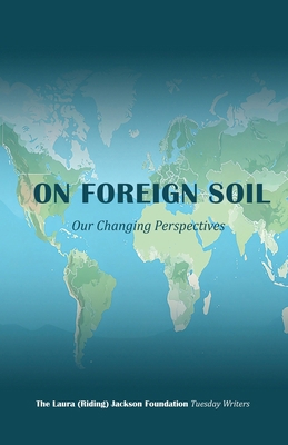 On Foreign Soil: Our Changing Perspectives 1954488041 Book Cover