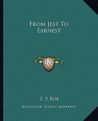 From Jest To Earnest 1162663863 Book Cover