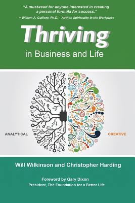 Thriving: in Business and Life 1542748720 Book Cover