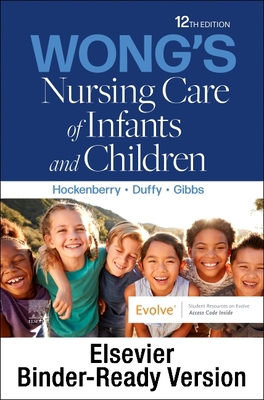 Wong's Nursing Care of Infants and Children - B... 0323829570 Book Cover