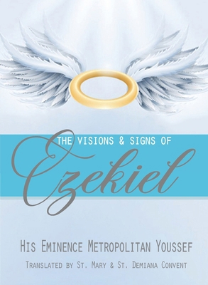 The Visions & Signs of Ezekiel B0F2HLD2YP Book Cover