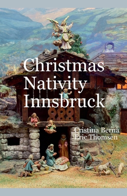Christmas Nativity Innsbruck 0577133403 Book Cover