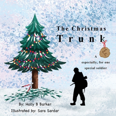 The Christmas Trunk: A thank you, especially, f... 1662913710 Book Cover