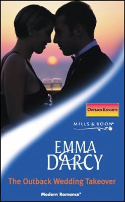 The Outback Wedding Takeover (Modern Romance S.) B001IAASJY Book Cover