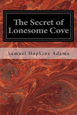 The Secret of Lonesome Cove 1534630201 Book Cover