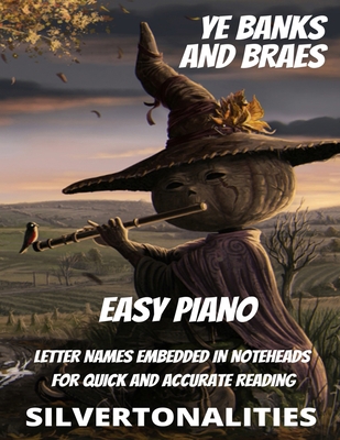 Ye Banks and Braes for Easy Piano B0BRLVRQQ6 Book Cover