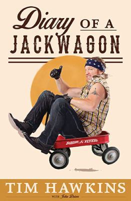 Diary of a Jackwagon 0718006291 Book Cover