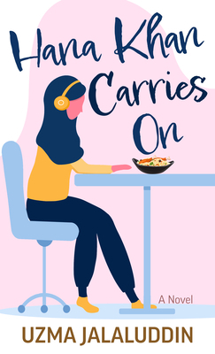 Hana Khan Carries on [Large Print] B0BYF8B34Z Book Cover