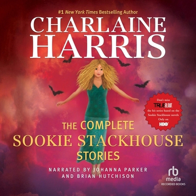 The Complete Sookie Stackhouse Stories 1664732519 Book Cover