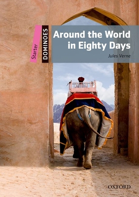 Dominoes: Around the World in Eighty Days: Star... B007YXP6AU Book Cover