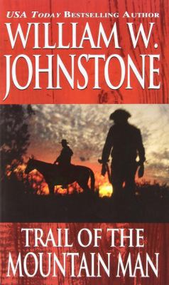 Trail of the Mountain Man 0786033223 Book Cover