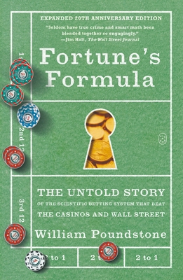 Fortune's Formula: The Untold Story of the Scie... 1250391121 Book Cover
