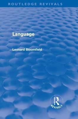 Language (Routledge Revivals) 0415576822 Book Cover