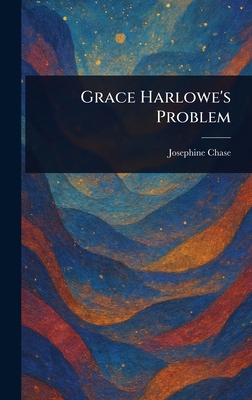 Grace Harlowe's Problem 1023071525 Book Cover