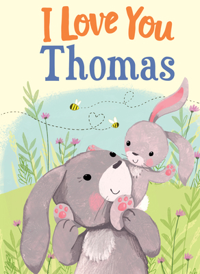 I Love You Thomas 1728208025 Book Cover