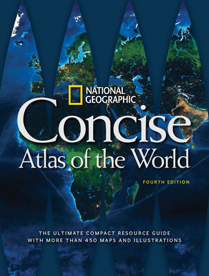 National Geographic Concise Atlas of the World,... 1426216602 Book Cover