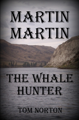 Martin-martin the whale hunter 1507844808 Book Cover