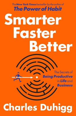 Smarter Faster Better: The Secrets of Being Pro... 081299339X Book Cover