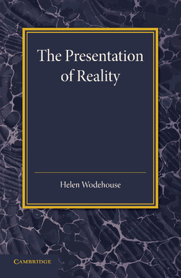 The Presentation of Reality 1107426170 Book Cover