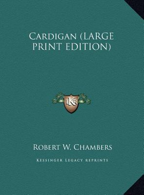 Cardigan [Large Print] 1169878539 Book Cover