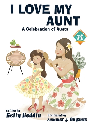 I Love My Aunt 1966675151 Book Cover