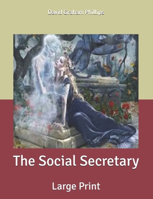 The Social Secretary: Large Print B085RP5L4D Book Cover