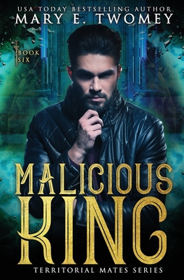 Malicious King: A Paranormal Royal Romance B089279DT8 Book Cover